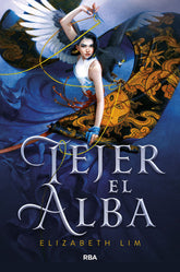 TEJER EL ALBA | Lim Elizabeth | 9788427214934 (Molino)